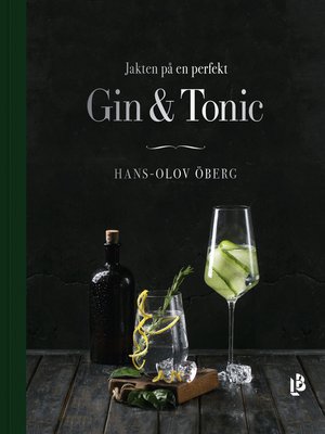 cover image of Jakten på en perfekt Gin & Tonic